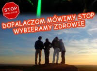 Dopalaczom mówimy STOP - wybieram zdrowie